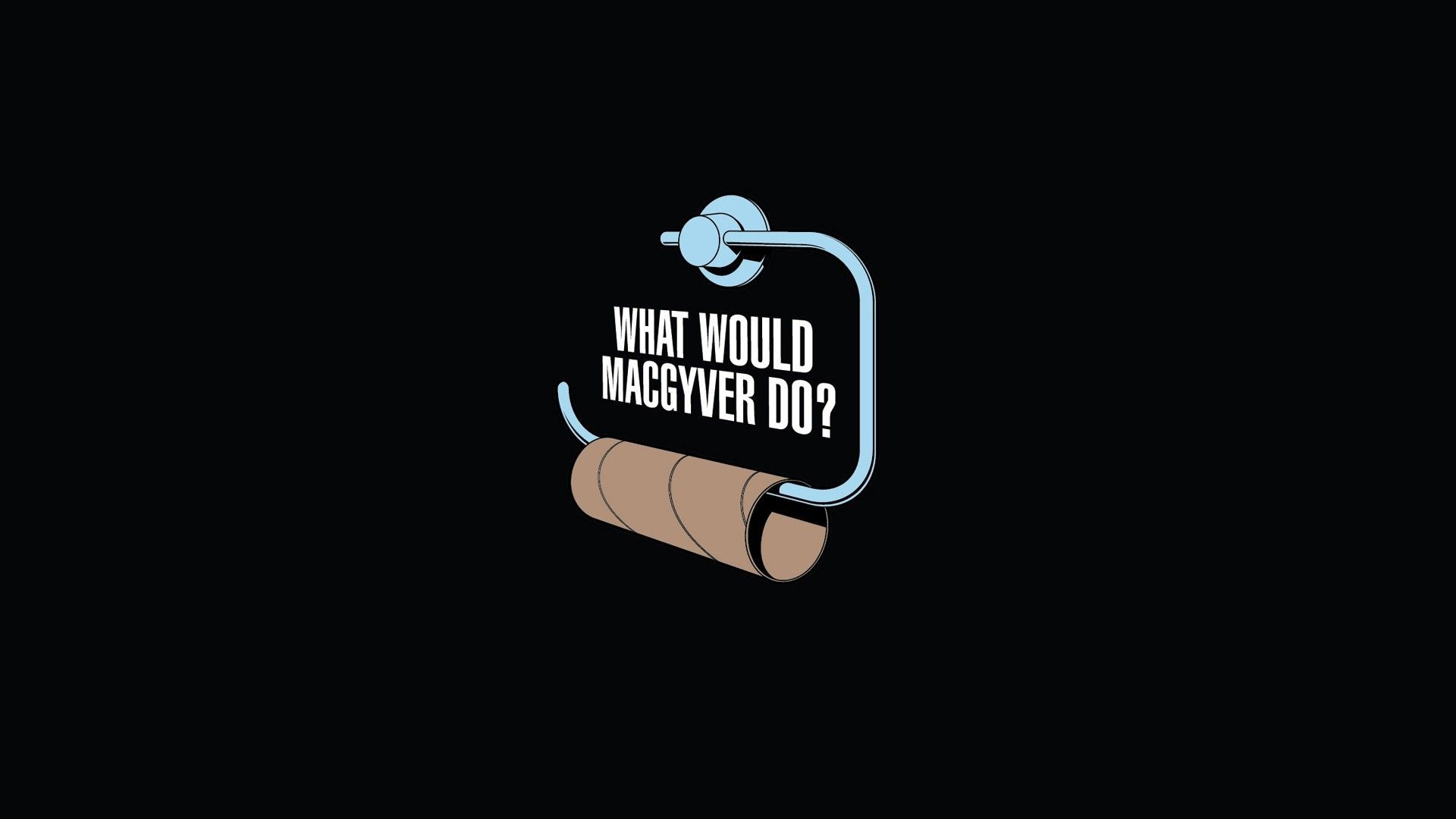 Quote Humor Macgyver Toilet Paper Simple Background 1920x1080
