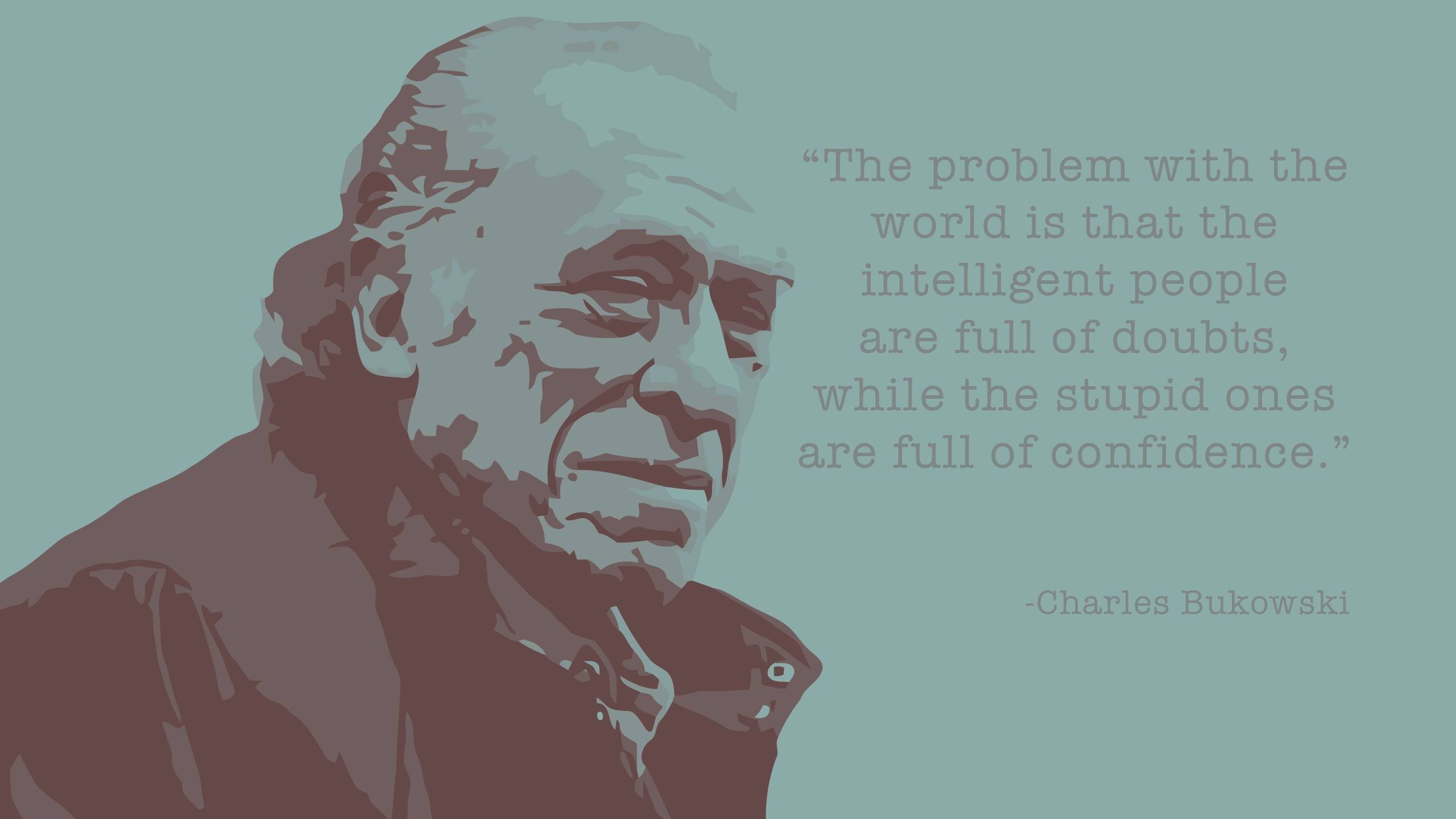 Quote Charles Bukowski Men Artwork Old People 2560x1440