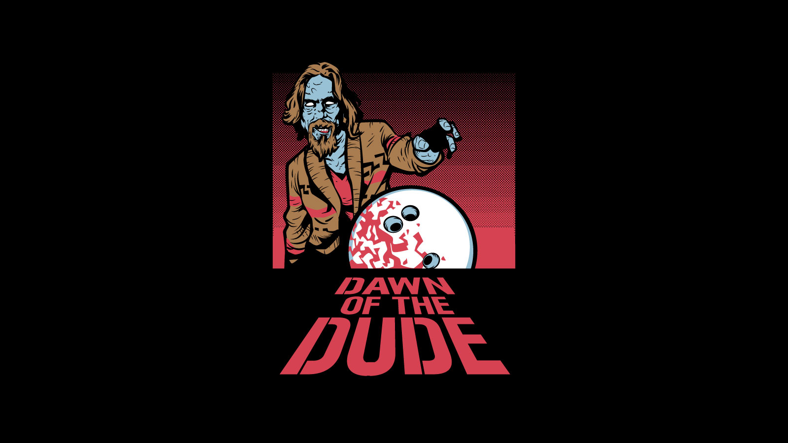 Black Dawn Of The Dead Humor Movie The Big Lebowski Zombie 1600x900