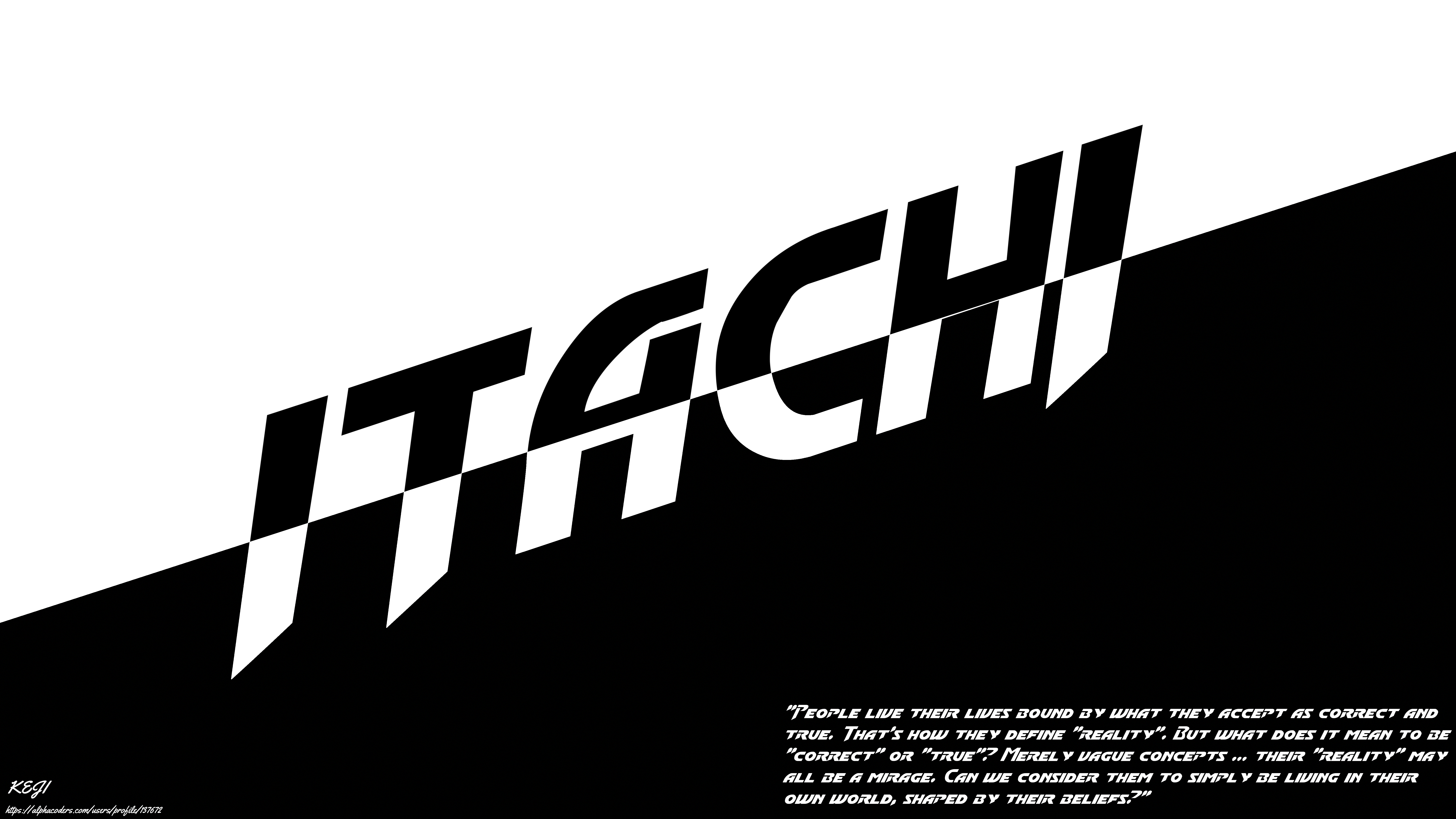 Itachi Uchiha Quote Text 7680x4320