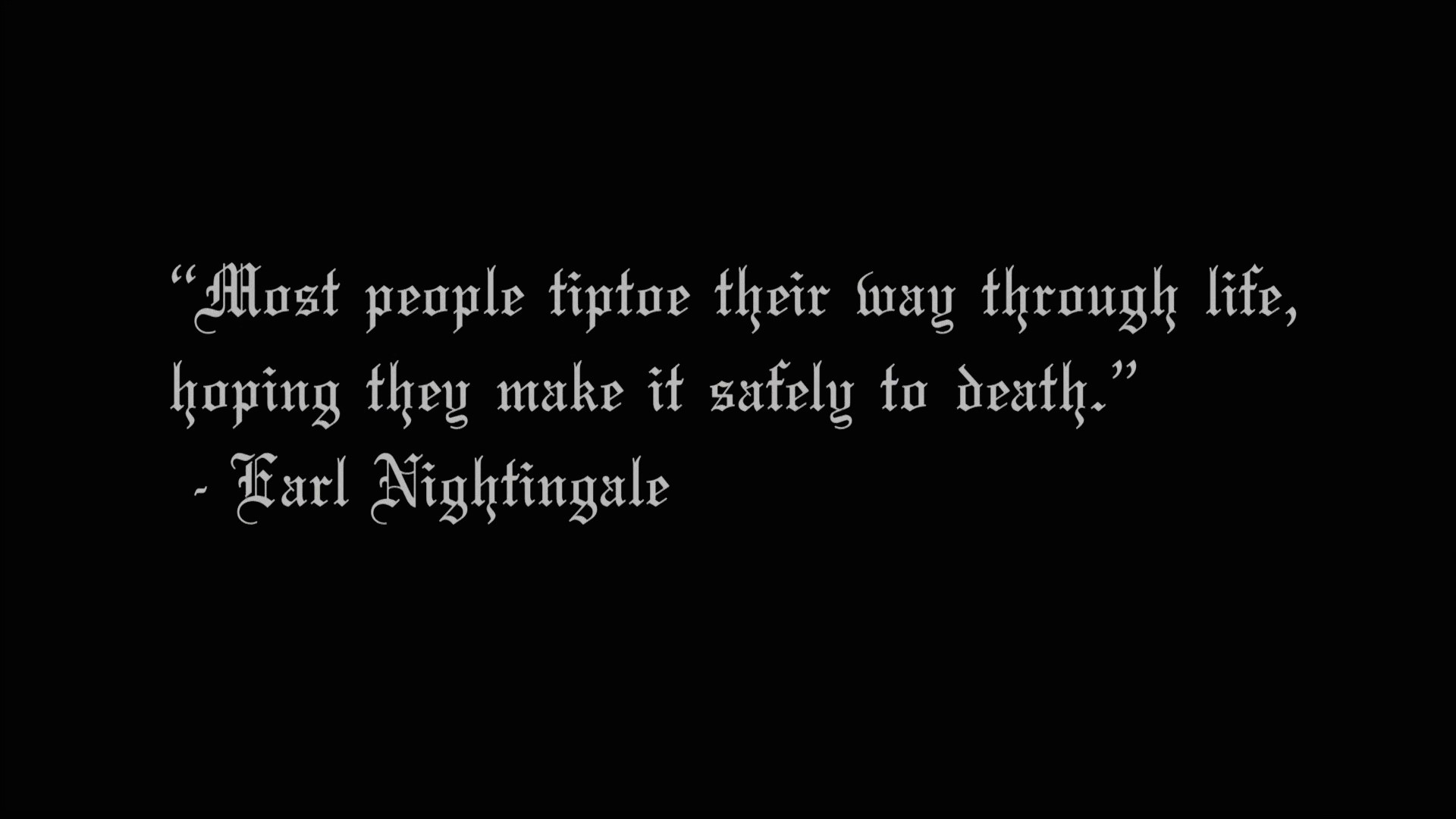 Quote Earl Nightingale Typography Black Background 1920x1080