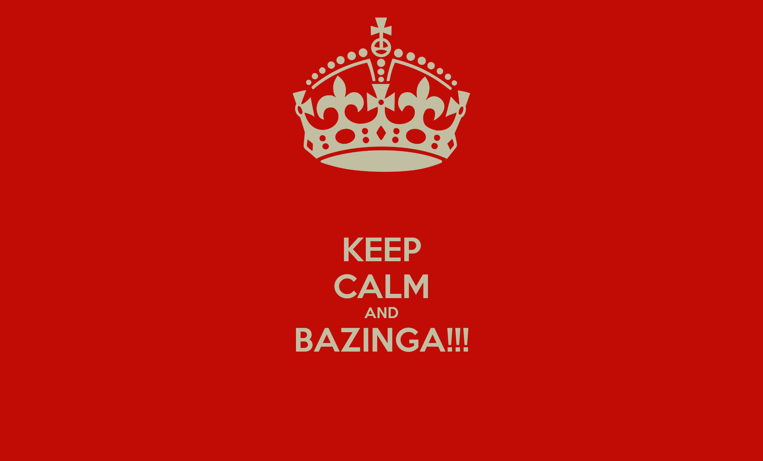 The Big Bang Theory Red Keep Calm Bazinga 2480x1500