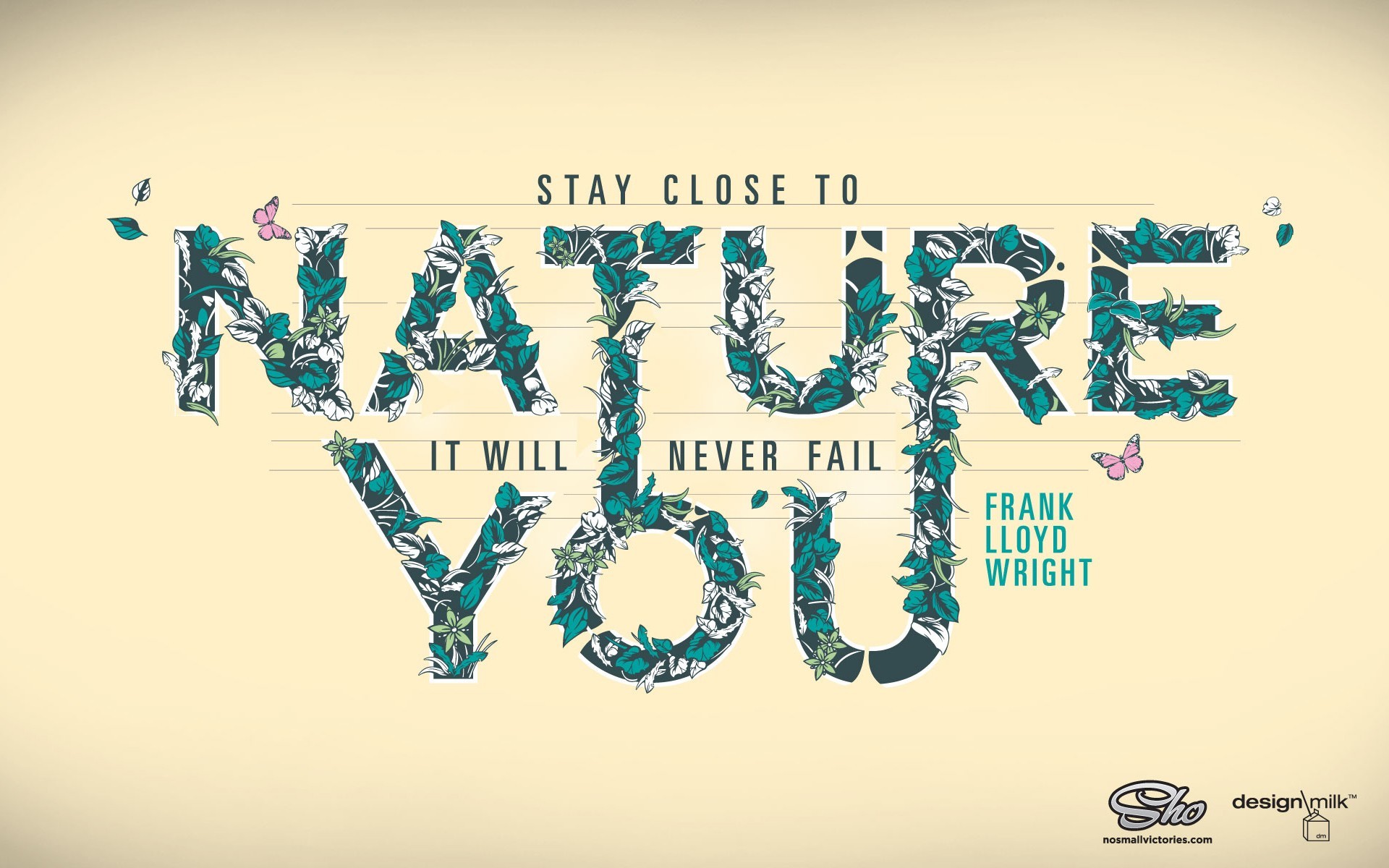 Nature Typography Quote Leaves Butterfly Digital Art Text Letter Simple Background Minimalism Nature 1920x1200