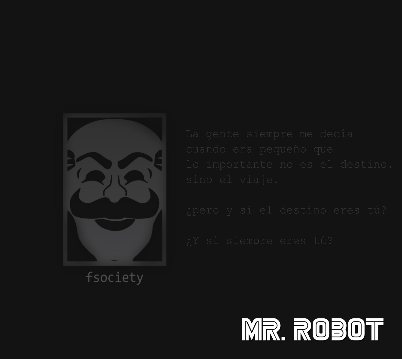 Hacking Phrase Black Background Fsociety Mr Robot TV Spanish Translated 1318x1176