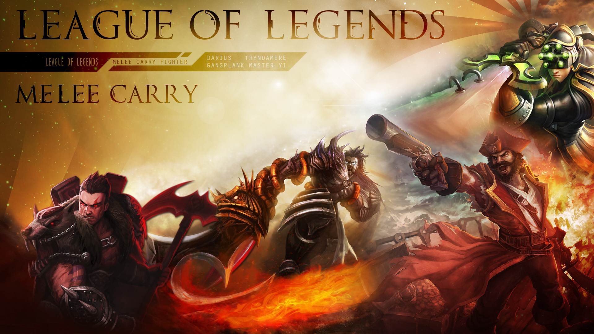 Melee Darius League Of Legends Gangplank League Of Legends Tryndamere League Of Legends Master Yi Le 1920x1080