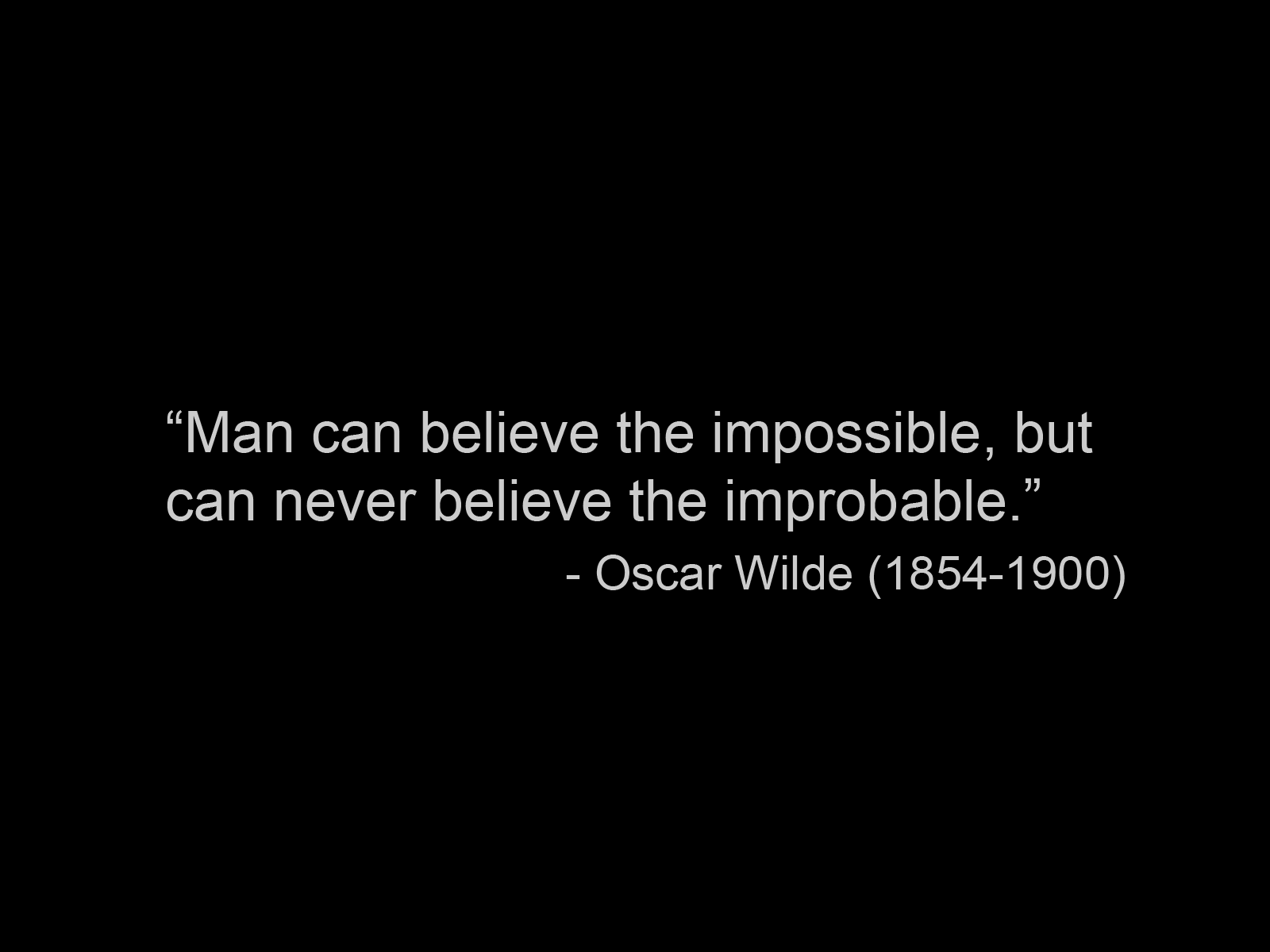 Quote Oscar Wilde Text 1600x1200