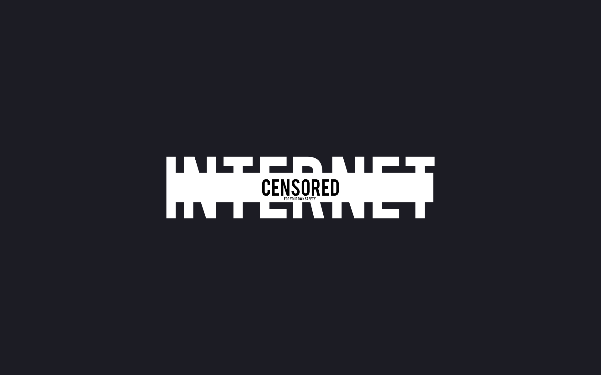 Minimalism Internet Censored Typography Simple Background 1920x1200