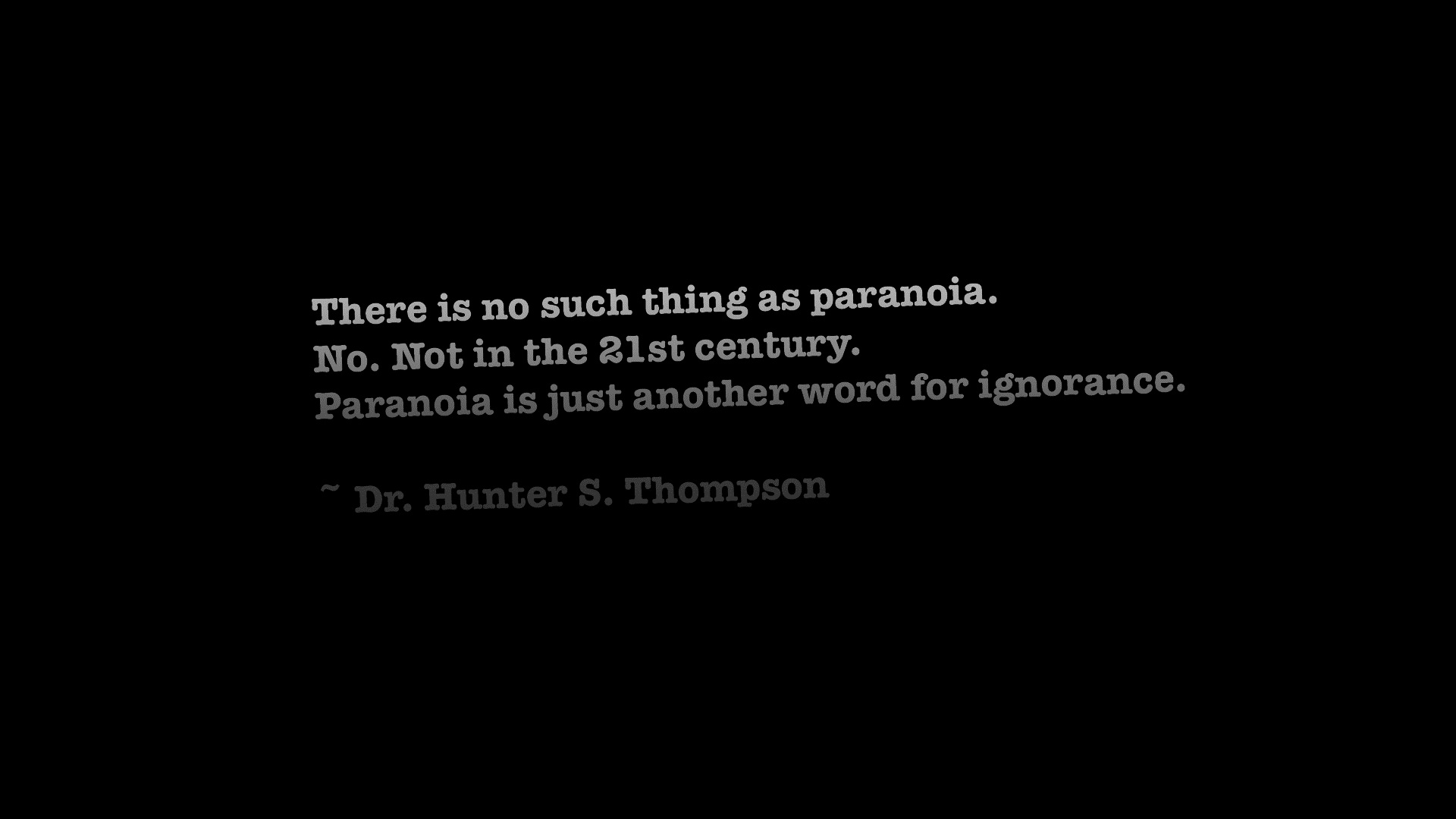 Quote Hunter S Thompson Simple Background 1920x1080